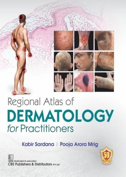 Regional atlas of dermatology for practitioners 