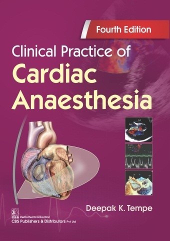 Clinical practice of cardiac anaesthesia