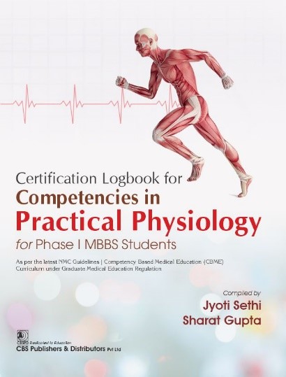 Certification logbook for competencies in practical physiology for phase i mbbs students
