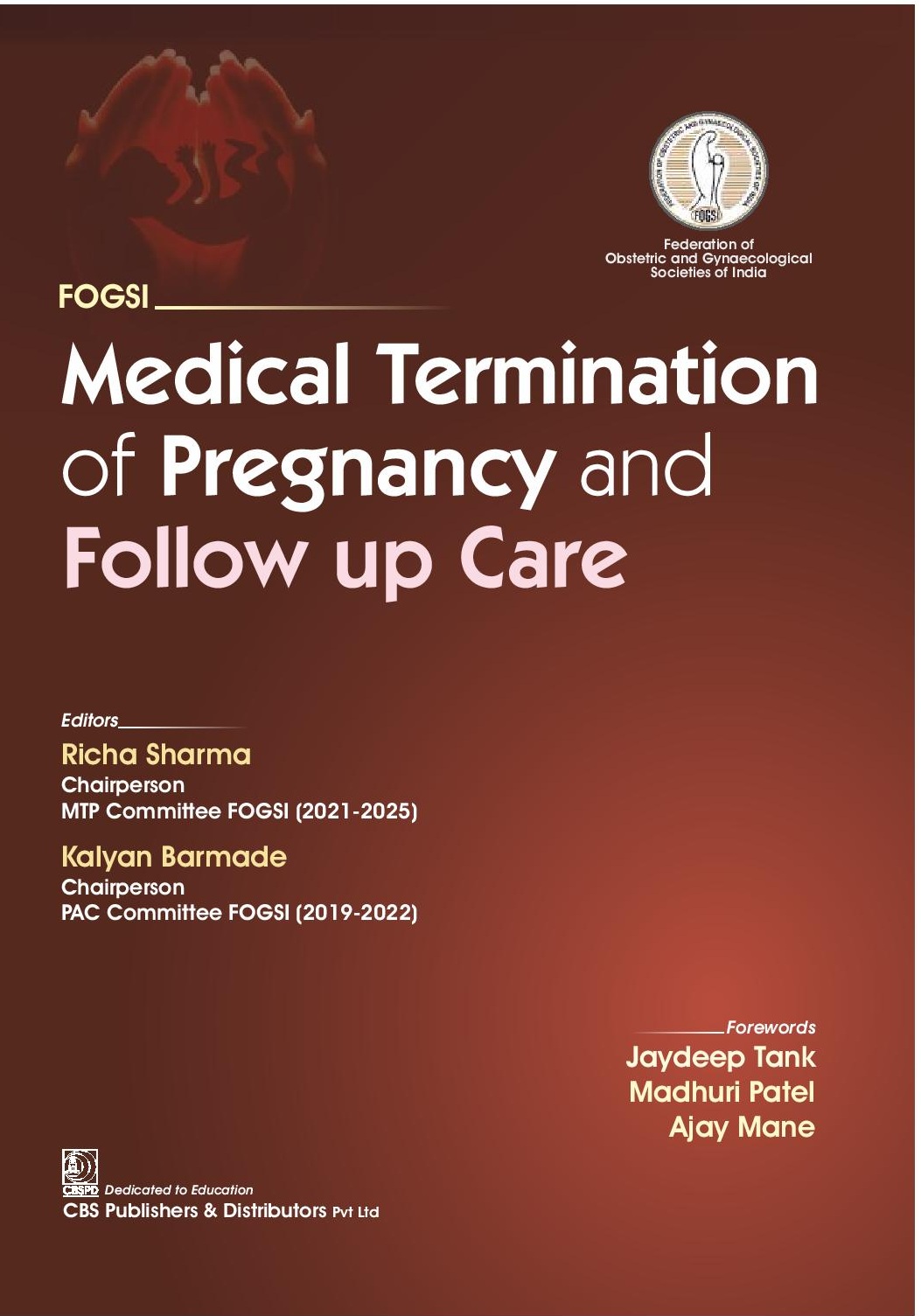 Medical termination of pregnancy and follow up care