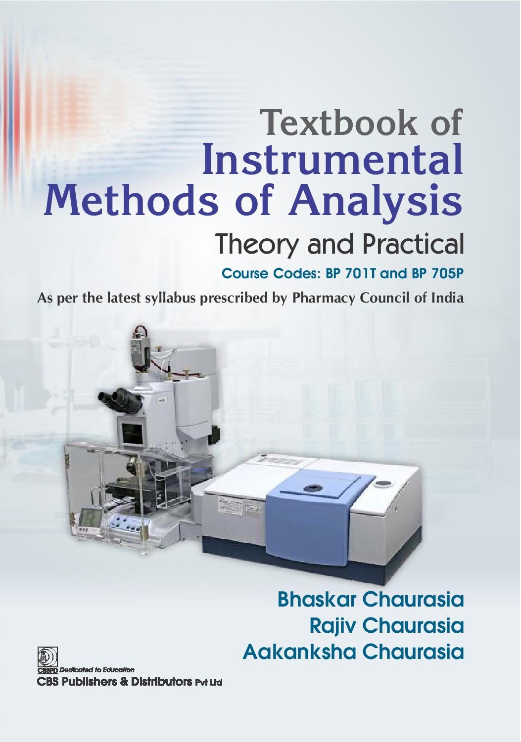 Textbook of instrumental methods of analysis: theory and practical (as per the latest syllabus prescribed by pharmacy council of india)