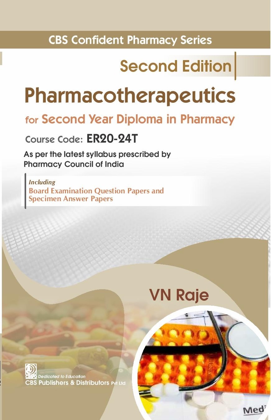 Cbs confident pharmacy series  pharmacotherapeutics for second year diploma in pharmacy