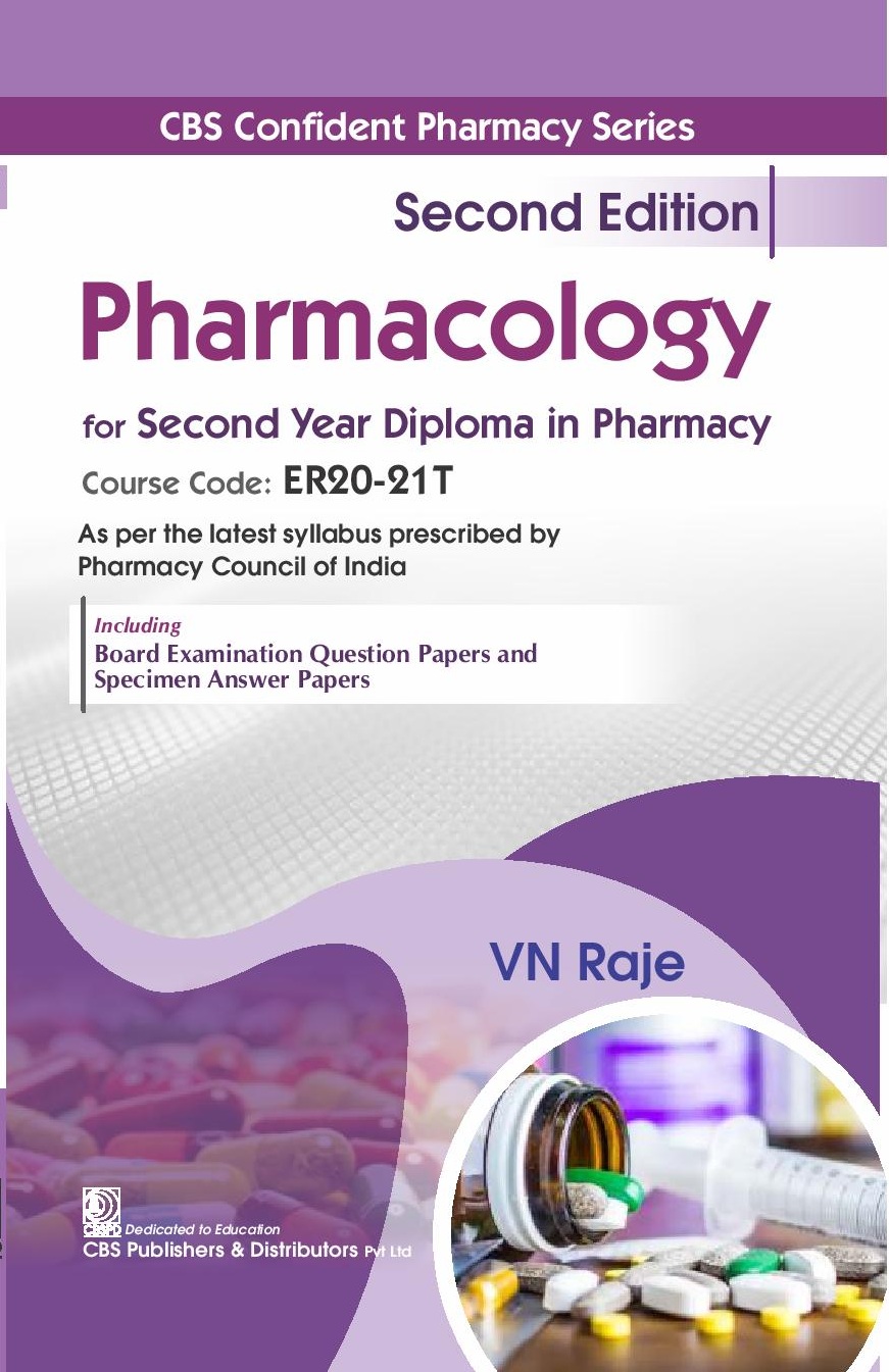 Cbs confident pharmacy series: pharmacology for second year diploma in pharmacy