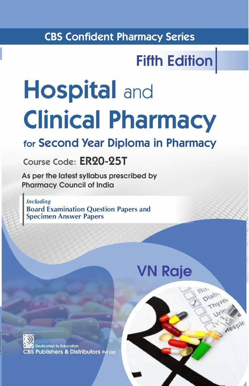 Cbs confident pharmacy series:  hospital and clinical pharmacy for second year diploma in pharmacy