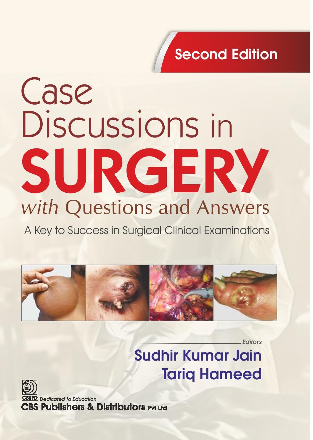 Case discussions in surgery with questions and answers a key to success in surgical clinical examinations