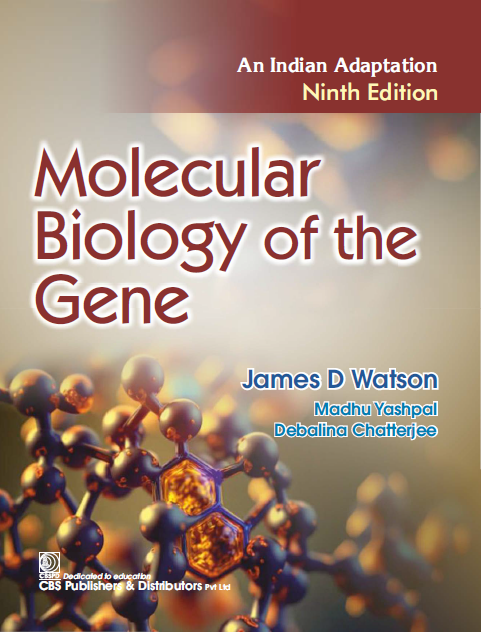 Molecular biology of the gene: an indian adaptation