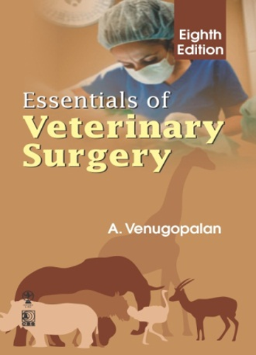 Essentials of veterinary surgery 