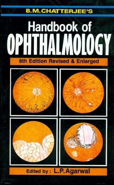 Handbook of ophthalmology, 6e (revised & enlarged)