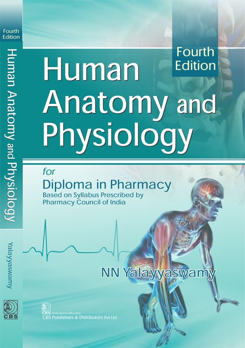 Human anatomy and physiology for diploma in pharmacy