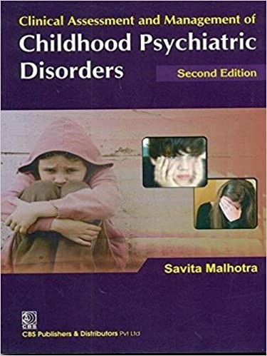 Clinical assessment and management of childhood psychiatric disorders