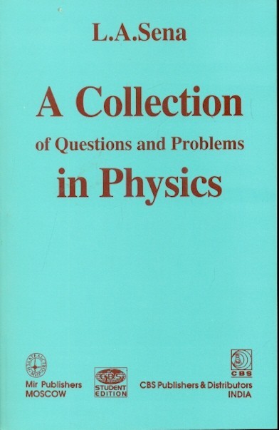 A collection of questions and problems in physics (pb)