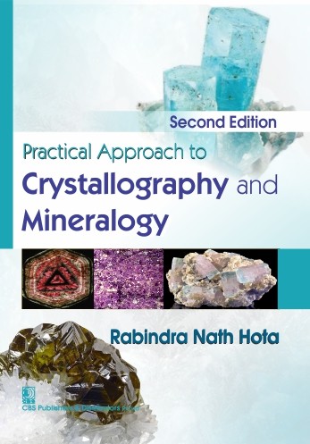 Practical approach to crystallography and mineralogy