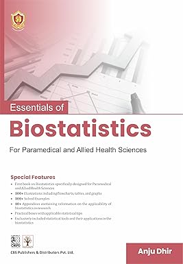 Essentials biostatistics for paramedical and allied health sciences