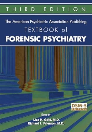The american psychiatric association publishing textbook of forensic psychiatry 3ed (hb 2018) 