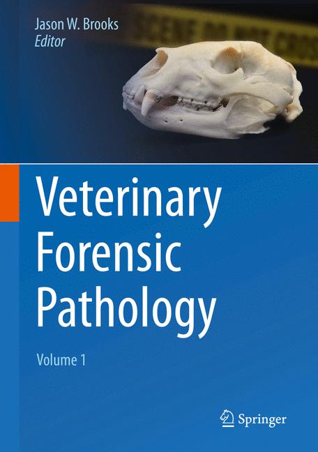 Veterinary forensic pathology (vol.1)