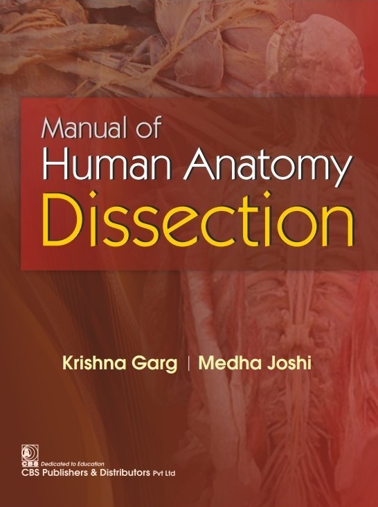 Manual of human anatomy dissection