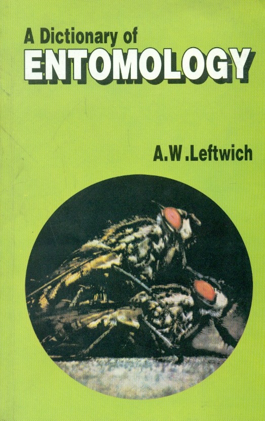 A dictionary of entomology