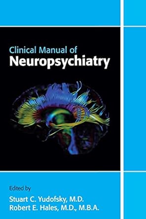 Clinical manual of neuropsychiatry (pb 2012) 