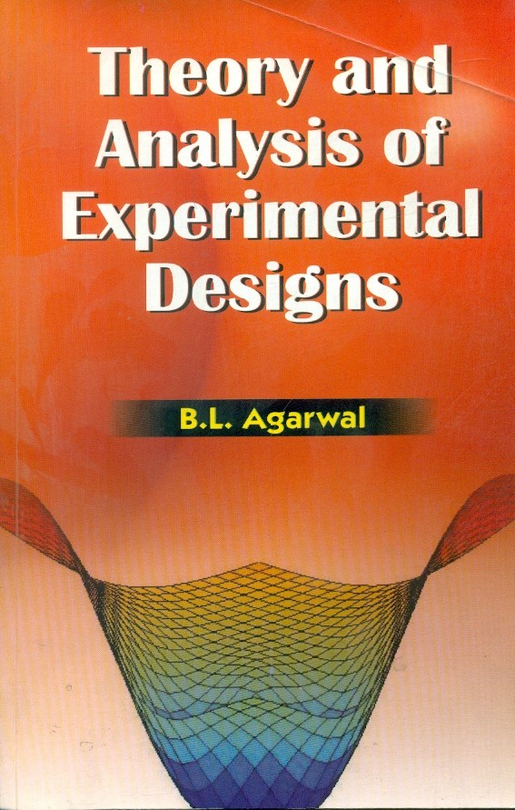 Theory and analysis of experimental designs