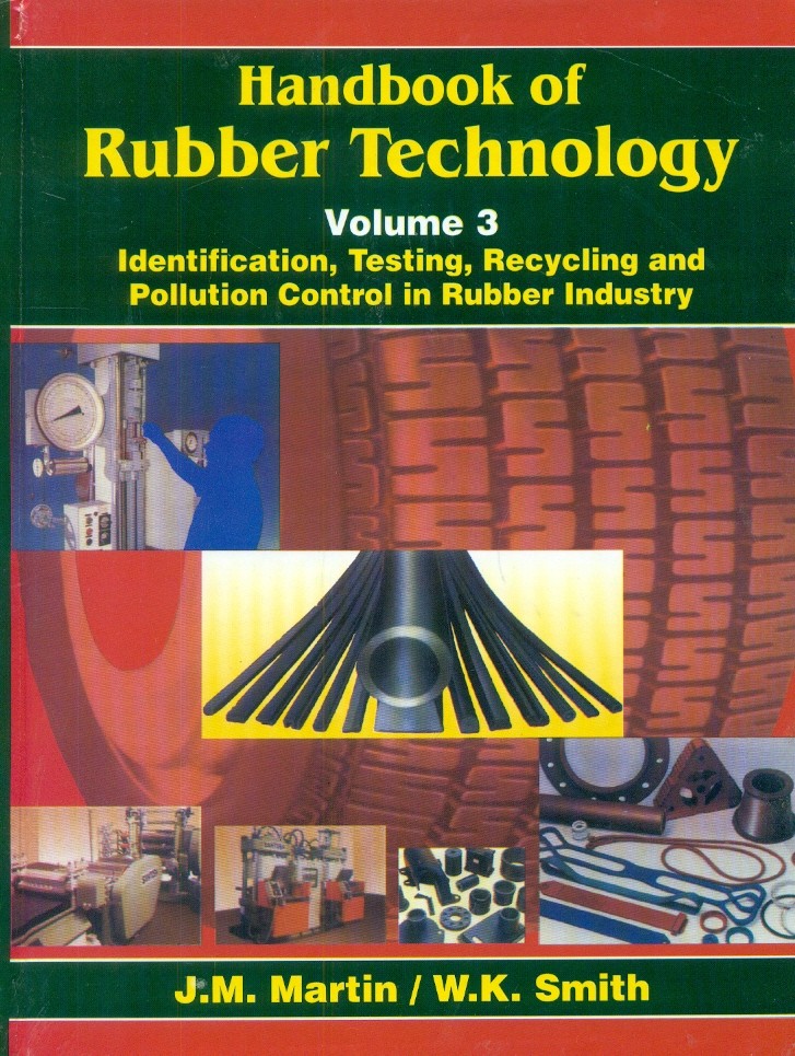 Handbook of rubber technology, vol. 3