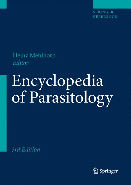Encyclopedia of parasitology 2 vols. set, 3/e 
