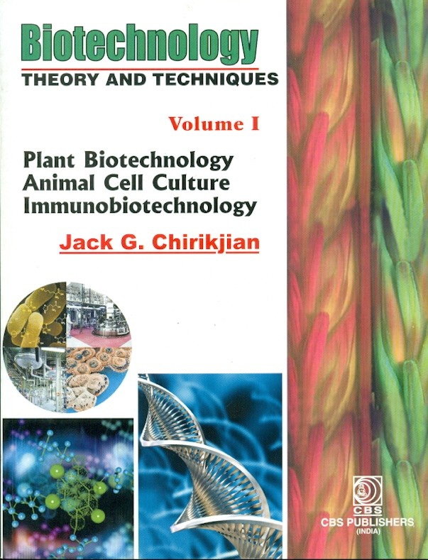 Biotechnology theory and techyniques vol. 1