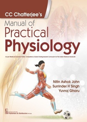 Cc chatterjee’s manual of practical physiology (1st reprint) 