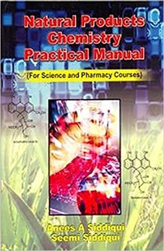 Natural products chemistry practical manual (for science and pharmacy courses)