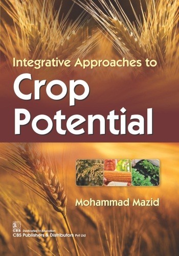 Integrative approaches to crop potential