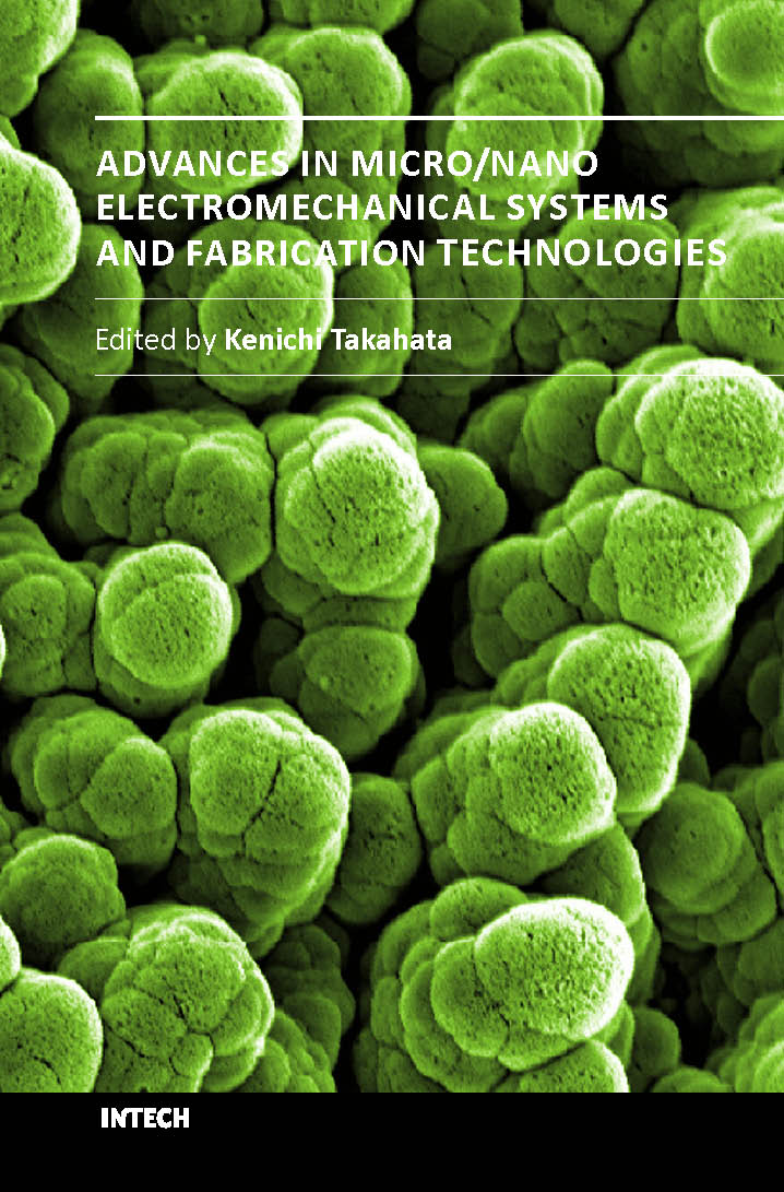 Advances in micro/nano electromechanical systems and fabrication technologies (hb 2014)