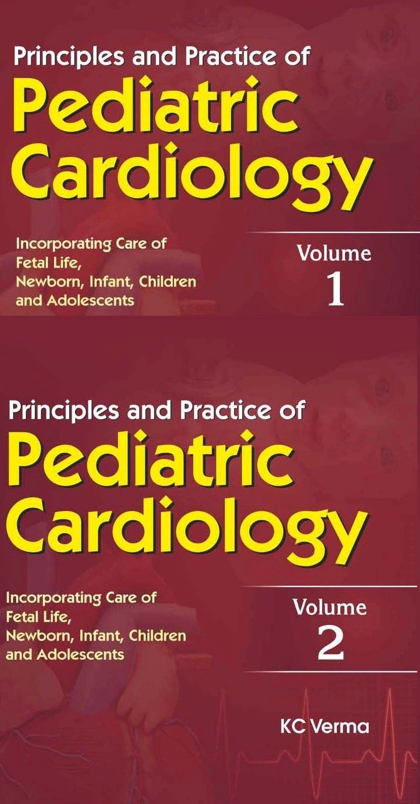 Principles and practice of pediatric cardiology, 2 vol set (hb 2016)