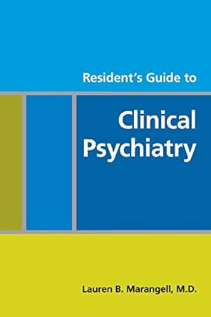 Residentss guide to clinical psychiatry (pb 2009)