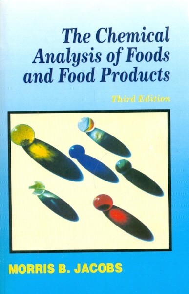 Chemical analysis of foods and food products, 3e (pb)