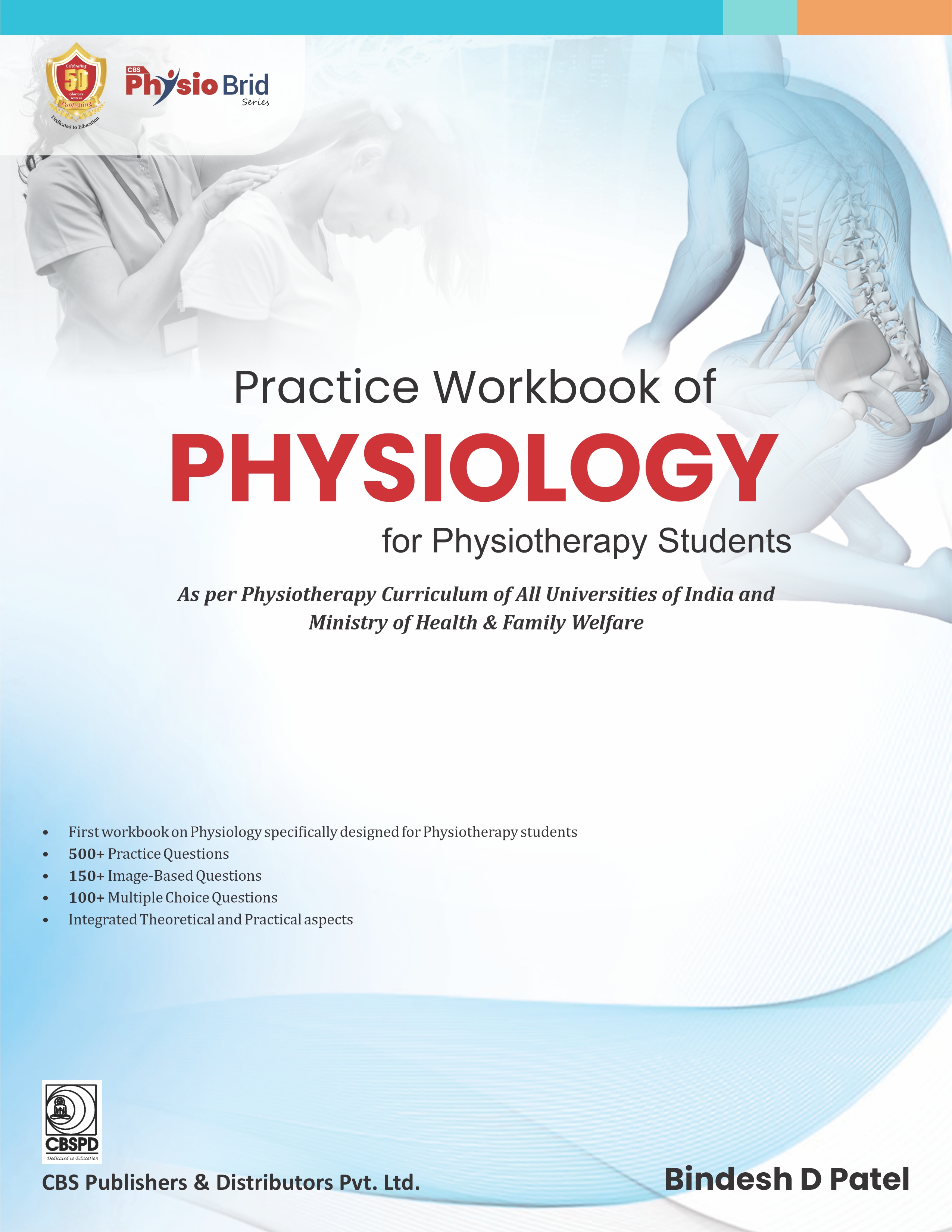 Practice workbook of physiology for physiotherapy students