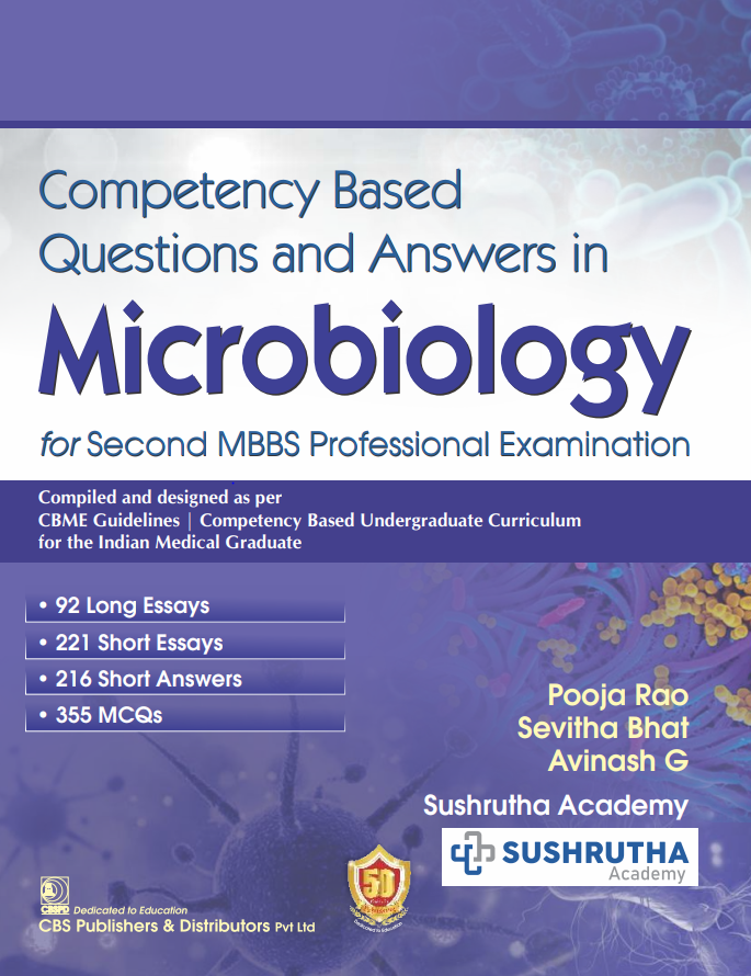 Competency based questions and answers in microbiology for second mbbs professional examination