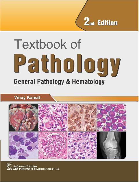 Textbook of pathology, general pathology and hematology