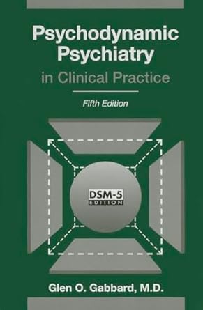Psychodynamic psychiatry in clinical practice 5ed (hb 2014) 