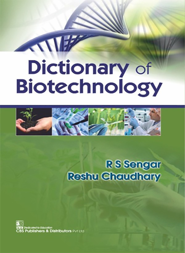 Dictionary of biotechnology