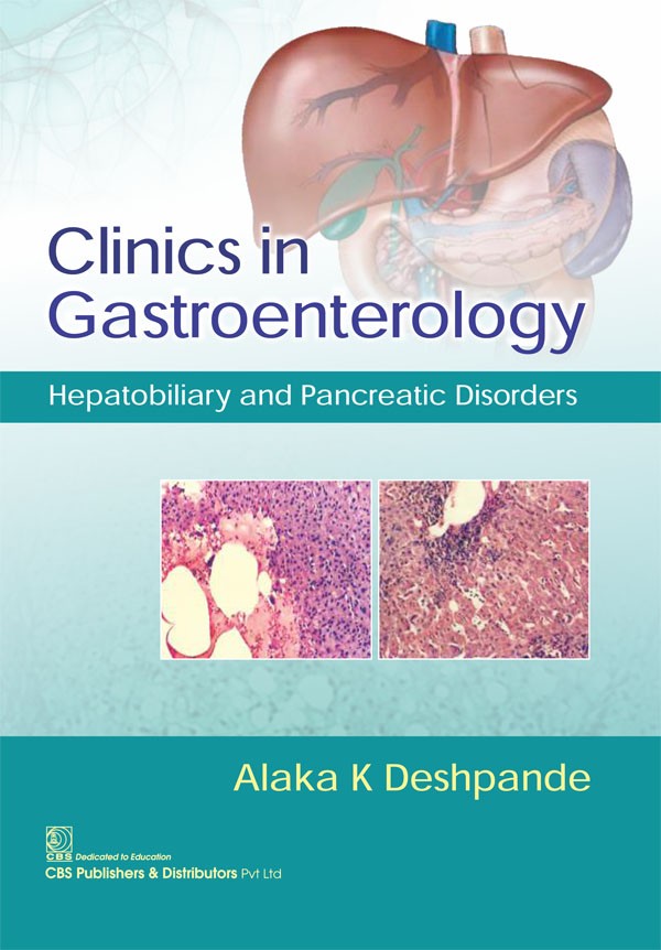 Clinics in gastroenterology hepatobiliary and pancreatic disorders