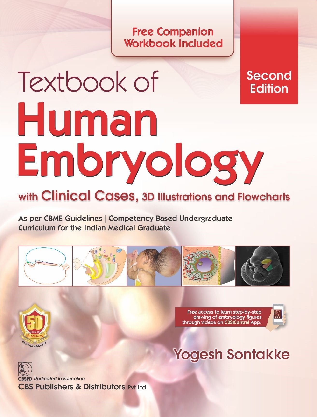 Textbook of human embryology with clinical cases , 3d illustrtations and flowcharts