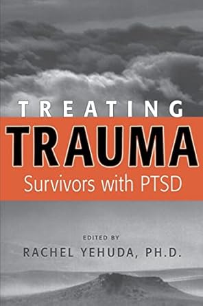 Treating trauma survivors with ptsd (pb 2002) 