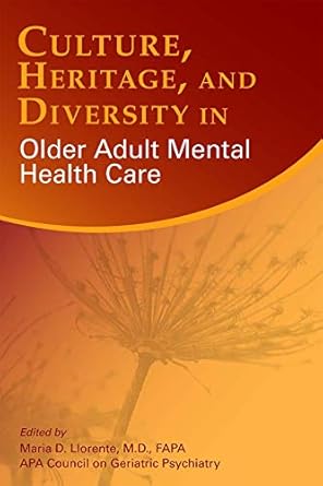 Culture heritage and diversity in older adult mental health care (pb 2019) 