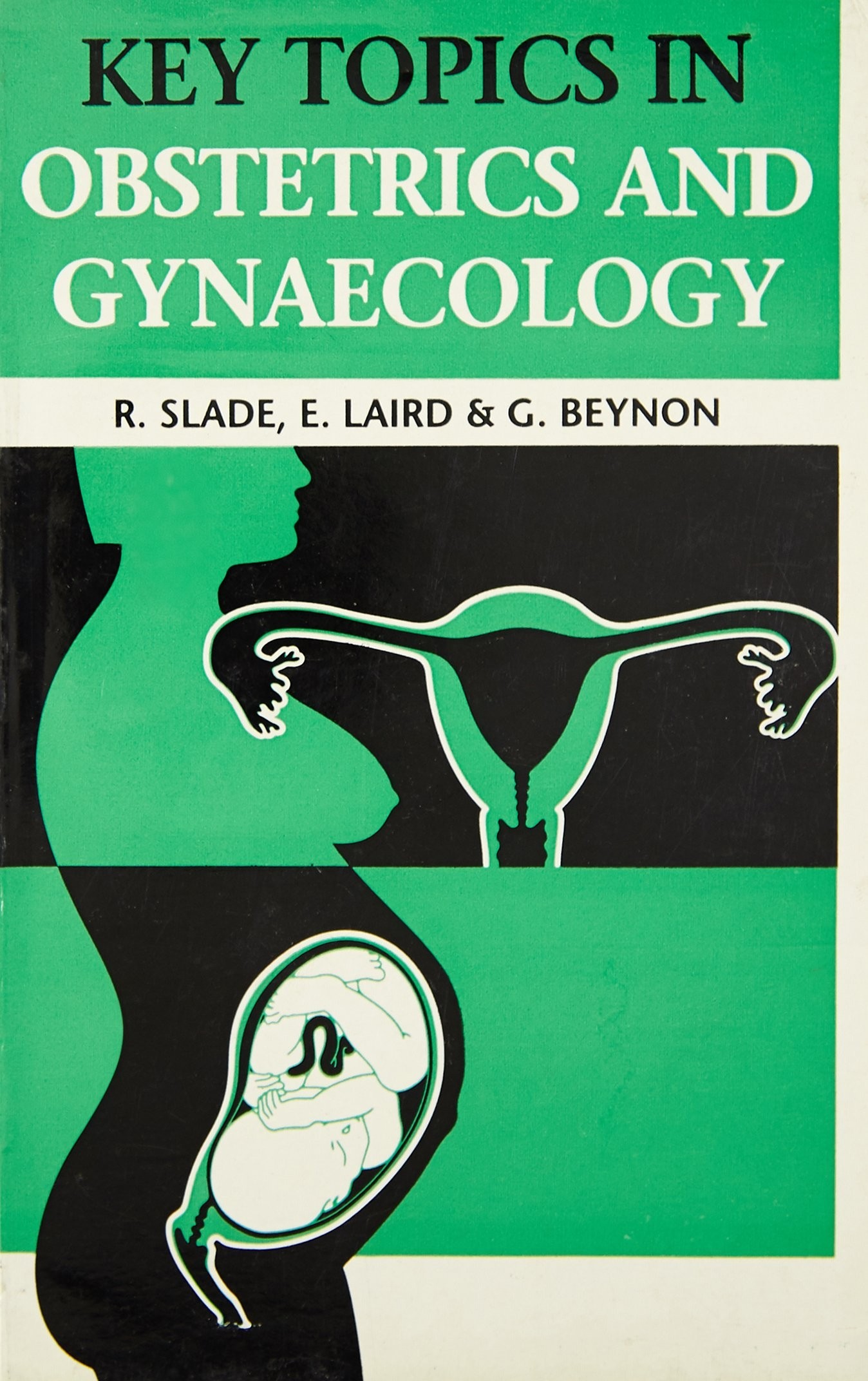 Key topics in obstetrics & gynaecology