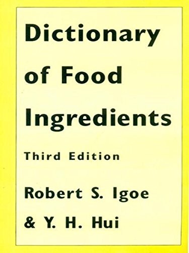 Dictionary of food ingredients