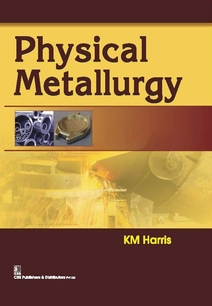 Physical metallurgy (hb 2016)