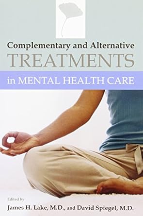 Complementary and alternative treatments in mental health care (pb 2007) 