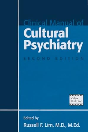 Clinical manual of cultural psychiatry 2ed (pb 2015) 