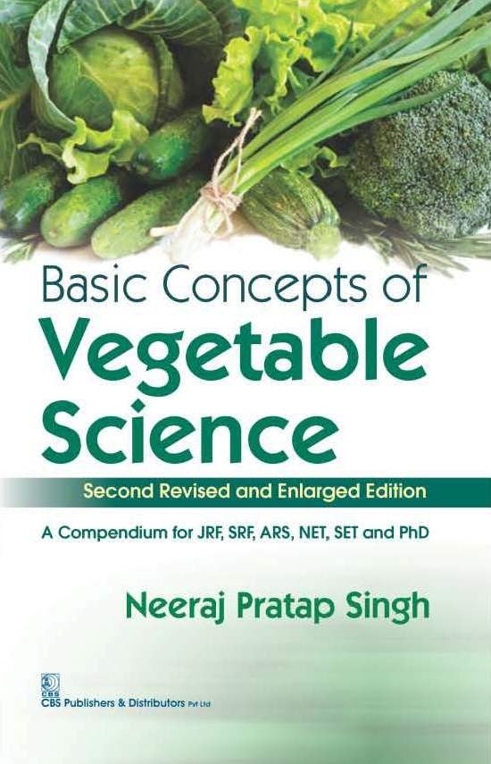 Basic concepts of vegetable science(second revised & enlarged